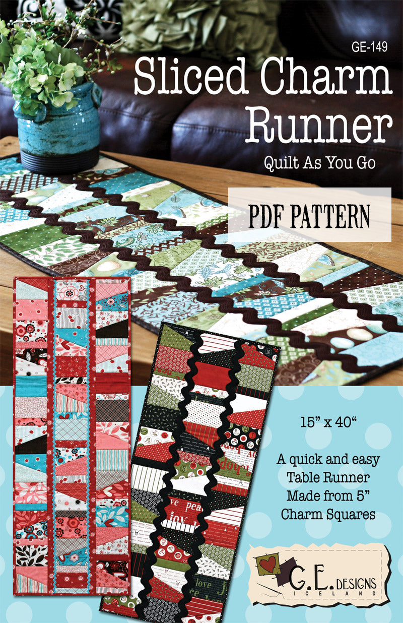 Sliced Charm Table Runner Pattern PDF 149 Pattern GE Designs