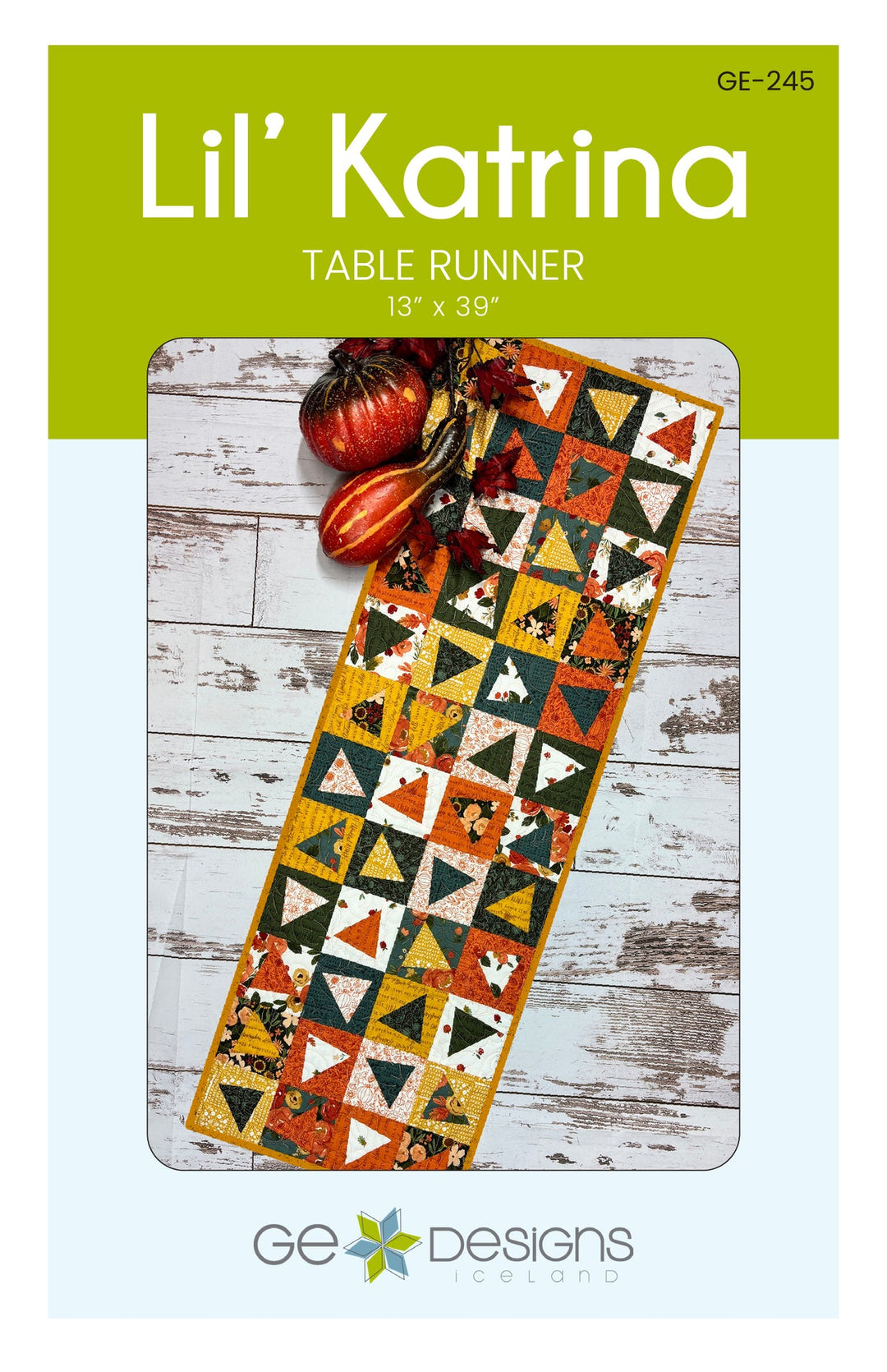 Lil' Katrina- Table Runner Pattern 245 Pattern GE Designs