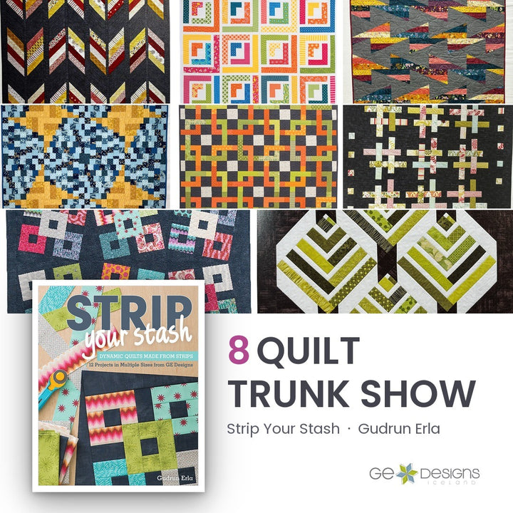 Strip Your Stash Trunk, an 8 quilt trunk show from GE Designs