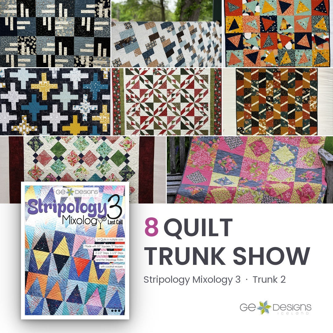 Stripology Mixology 3 Trunk 2, an 8 quilt trunk show from GE Designs
