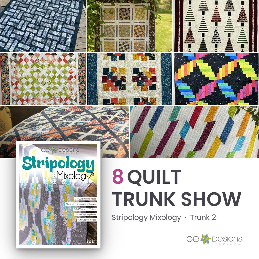Stripology Mixology Trunk 2, an 8 quilt trunk show from GE Designs
